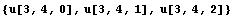 {u[3, 4, 0], u[3, 4, 1], u[3, 4, 2]}