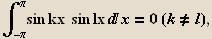  _ (-)^sin kx  sin lx d x = 0 (k  l),