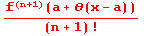 f^(n + 1)(a + (x - a))/(n + 1) !